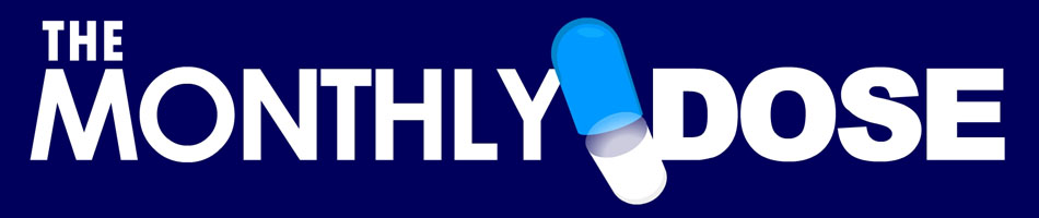 The Monthly Dose
